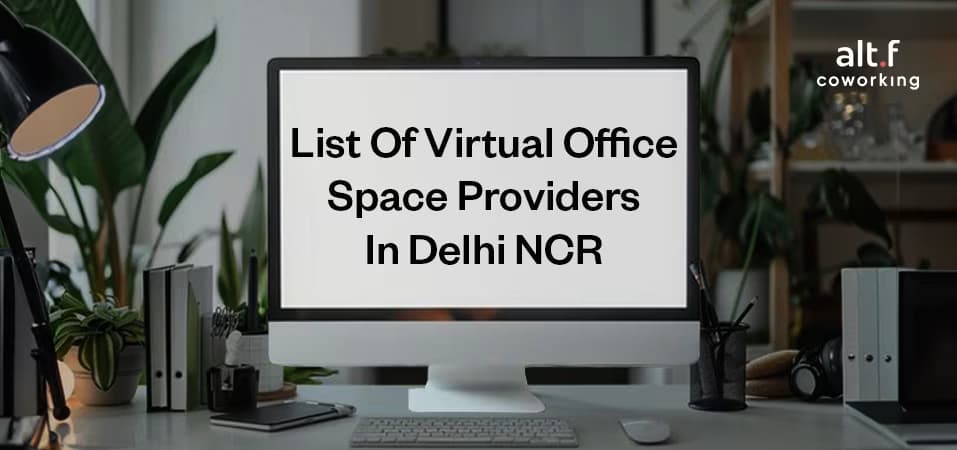 List Of Virtual Office Space Providers In Delhi NCR